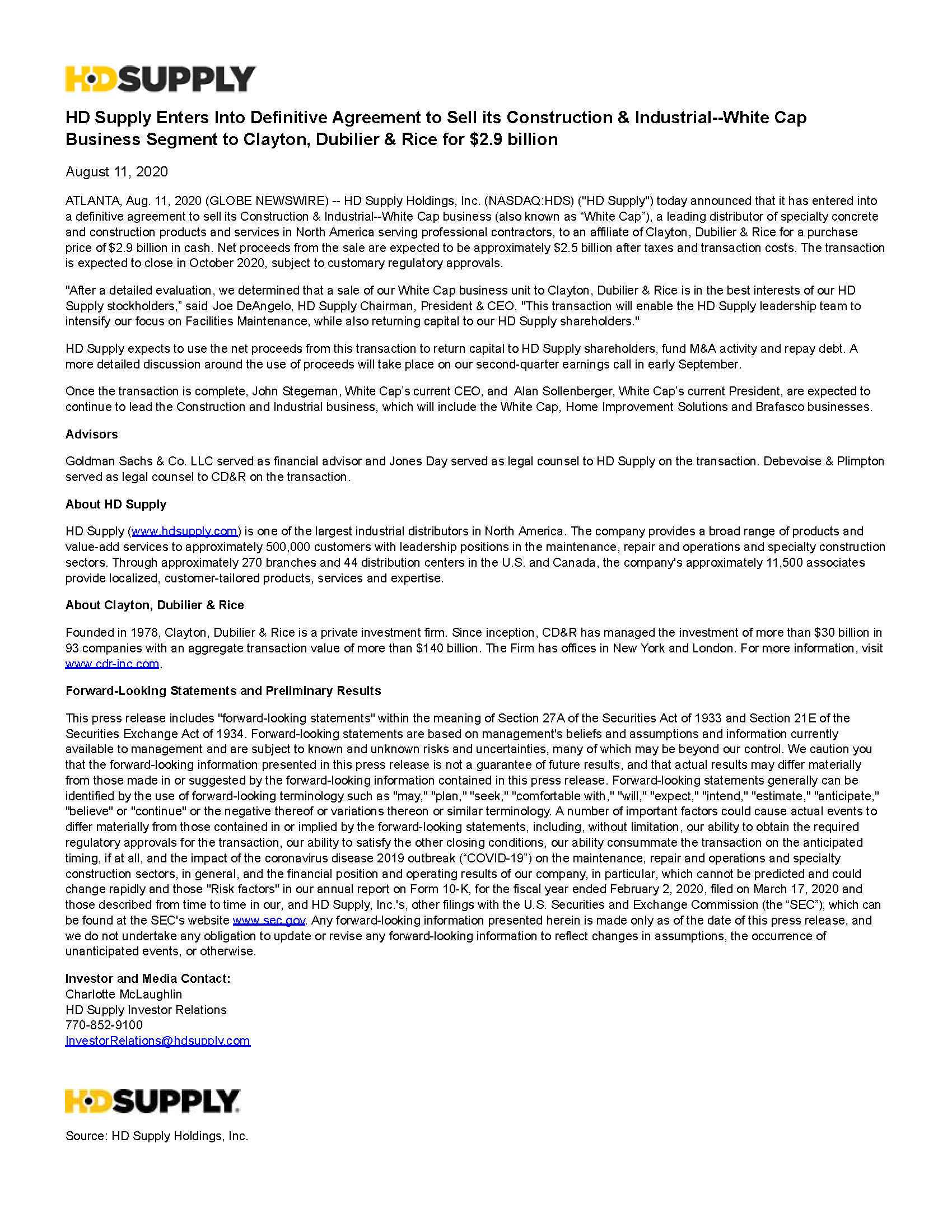 HD Supply Enters Into Definitive Agreement to Sell its Construction & Industrial--White Cap Business Segment to Clayton, Dubilier & Rice for $2.9 billion